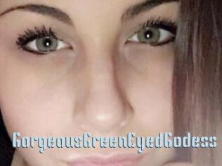 GorgeousGreenEyedGodess