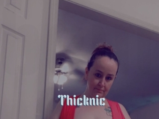 Thicknic